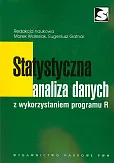 Statystyczna analiza danych z wykorzystaniem programu R Statystyczna analiza danych z wykorzystaniem programu R