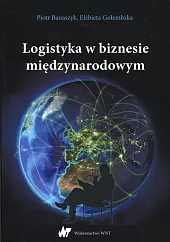 Logistyka w biznesie międzynarodowymPiotr Banaszczyk