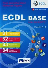ECDL Base na skróty Syllabus V.,Waldemar Węglarz
