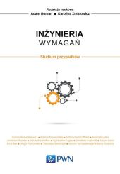 Inżynieria wymagań Studium przypadków Inżynieria wymagań Studium przypadków