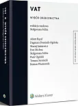 VAT. Wybór orzecznictwa VAT. Wybór orzecznictwa