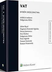 VAT. Wybór orzecznictwaAdam Bącal