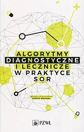 Algorytmy diagnostyczne i lecznicze w praktyce,Leszek Brongel