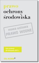 Prawo ochrony środowiska Prawo ochrony środowiska