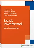Zasady inwentaryzacji. Teoria i dobre praktyki Zasady inwentaryzacji. Teoria i dobre praktyki