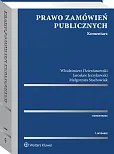 Prawo zamówień publicznych. Komentarz Prawo zamówień publicznych. Komentarz