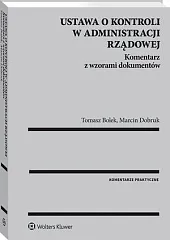 Ustawa o kontroli w administracji rządowej.,Tomasz Bolek