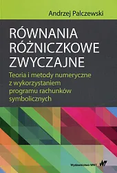 Równania różniczkowe zwyczajneAndrzej Palczewski Równania różniczkowe zwyczajneAndrzej Palczewski