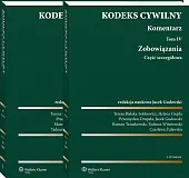 Kodeks cywilny. Komentarz. Tom 4 i 5. Zobowiązania. Część szczegółowa Kodeks cywilny. Komentarz. Tom 4 i 5. Zobowiązania. Część szczegółowa