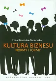 Kultura biznesu Normy i formy 