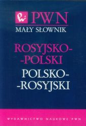 Mały słownik rosyjsko-polski polsko-rosyjski Mały słownik rosyjsko-polski polsko-rosyjski