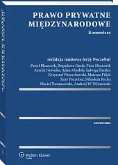 Prawo prywatne międzynarodowe. KomentarzPaweł Błaszczyk