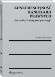 Konkurencyjność kancelarii prawnych