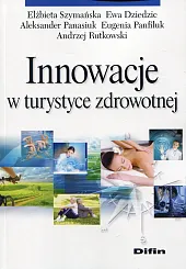 Innowacje w turystyce zdrowotnej 