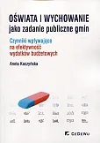 Oświata i wychowanie jako zadanie publiczne gmin  Oświata i wychowanie jako zadanie publiczne gmin