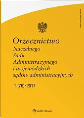 Orzecznictwo Naczelnego Sądu Administracyjnego i Wojewódzkich, 