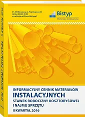 Informacyjny cennik MATERIAŁÓW INSTALACYJNYCH, stawek robocizny, 