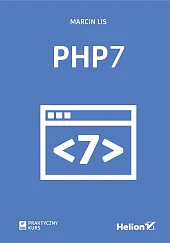 PHP7 Praktyczny kursMarcin Lis