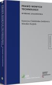 Prawo nowych technologii - wybrane zagadnienia