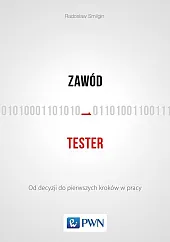 Zawód testerRadosław Smilgin