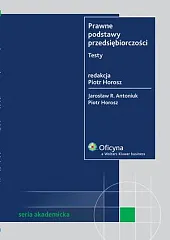 Prawne podstawy przedsiębiorczości. TestyR.Jarosław Antoniuk
