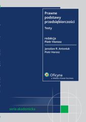 Prawne podstawy przedsiębiorczości. Testy Prawne podstawy przedsiębiorczości. Testy
