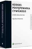 Kodeks postępowania cywilnego. Wybór orzecznictwa Kodeks postępowania cywilnego. Wybór orzecznictwa