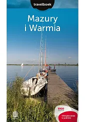 Mazury i Warmia TravelbookIwona Baturo
