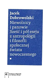 Niewolnicy i panowie Sześć i pół,Jacek Dobrowolski