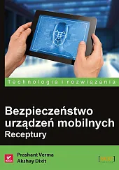 Bezpieczeństwo urządzeń mobilnych RecepturyDixit Akshay