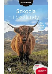 Szkocja i Szetlandy Travelbook 