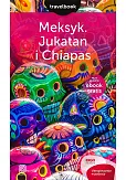 Meksyk Jukatan i Chiapas Travelbook 
