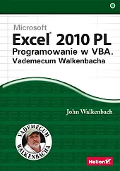 Excel 2010 PL Programowanie w VBA,John Walkenbach Excel 2010 PL Programowanie w VBA,John Walkenbach