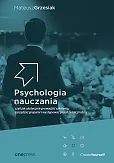 Psychologia nauczania Psychologia nauczania