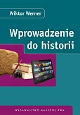 Wprowadzenie do historii  Wprowadzenie do historii