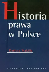 Historia prawa w Polsce  Historia prawa w Polsce