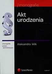 Akt urodzenia Akt urodzenia