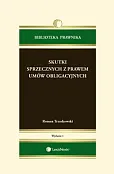 Skutki sprzecznych z prawem umów obligacyjnych Skutki sprzecznych z prawem umów obligacyjnych