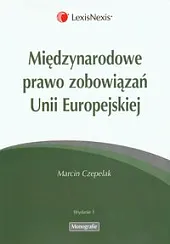 Międzynarodowe prawo zobowiązań Unii Europejskiej