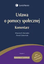 Ustawa o pomocy społecznej. KomentarzWojciech Maciejko Ustawa o pomocy społecznej. KomentarzWojciech Maciejko