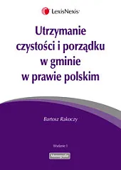 Utrzymanie czystości i porządku w gminie w prawie polskim