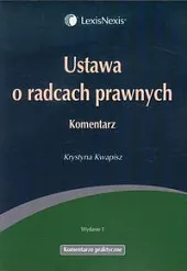 Ustawa o radcach prawnych. Komentarz