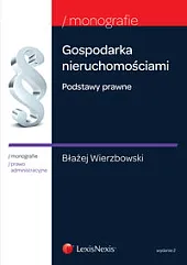 Gospodarka nieruchomościami. Podstawy prawne Gospodarka nieruchomościami. Podstawy prawne