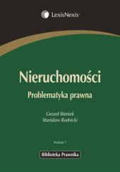 Nieruchomości. Problematyka prawna Nieruchomości. Problematyka prawna