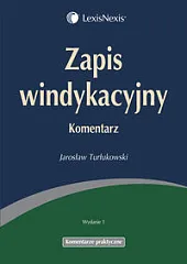 Zapis windykacyjny. KomentarzJarosław Turłukowski