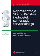 Reprezentacja Skarbu Państwa i jednostek samorządu terytorialnego Reprezentacja Skarbu Państwa i jednostek samorządu terytorialnego