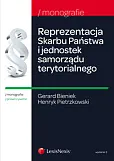 Reprezentacja Skarbu Państwa i jednostek samorządu terytorialnego Reprezentacja Skarbu Państwa i jednostek samorządu terytorialnego