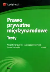 Prawo prywatne międzynarodowe. TestyMarek Świerczyński Prawo prywatne międzynarodowe. TestyMarek Świerczyński