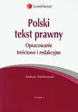 Polski tekst prawny. Opracowanie treściowe i redakcyjne