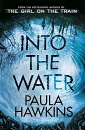 Into the Water Paula Hawkins